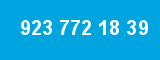923 772 18 39